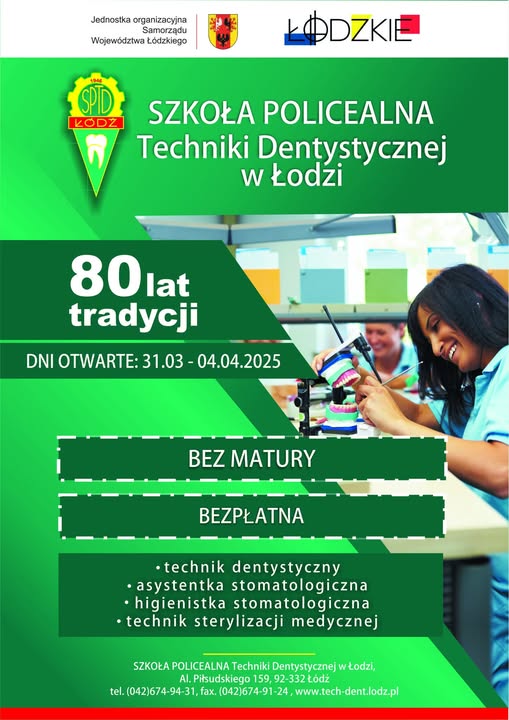 Grafika przedstawiająca ofertę kształcenia w 4 zawodach w szkole Techniki dentystycznej w Łodzi: technik dentystyczny, higienistka stomatologiczna, asystentka stomatologiczna i technik sterylizacji medycznej. Grafika informuje, że szkoła jest bezpłatna i przyjmuje bez matury, a także o terminie drzwi otwartych.